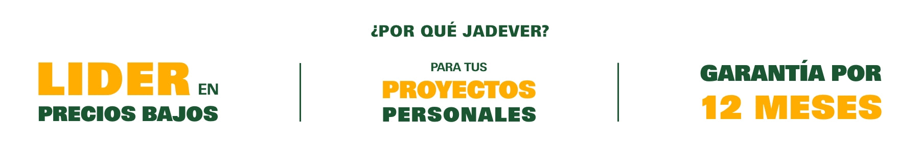 ¿Porque Jadever? - Herramientas Jadever